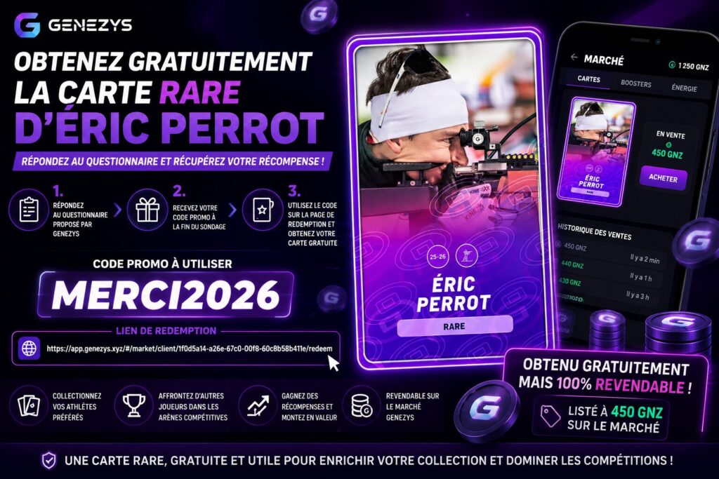 Visuel promotionnel Genezys expliquant comment obtenir gratuitement une carte Rare d’Éric Perrot grâce au code promo MERCI2026 après un questionnaire.
