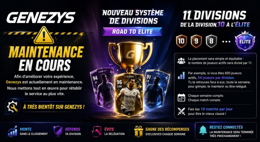 Visuel horizontal sur Genezys annonçant une maintenance du jeu et l’arrivée d’un nouveau système compétitif avec 11 divisions allant de la Division 10 jusqu’à l’Elite.
