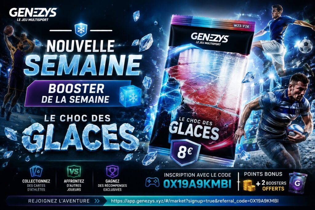Visuel horizontal Genezys présentant le booster de la semaine « Le Choc des Glaces », avec un pack de cartes au centre, des effets de glace, des athlètes de plusieurs disciplines sportives et une mise en avant du code promotionnel permettant d'obtenir des bonus de bienvenue.