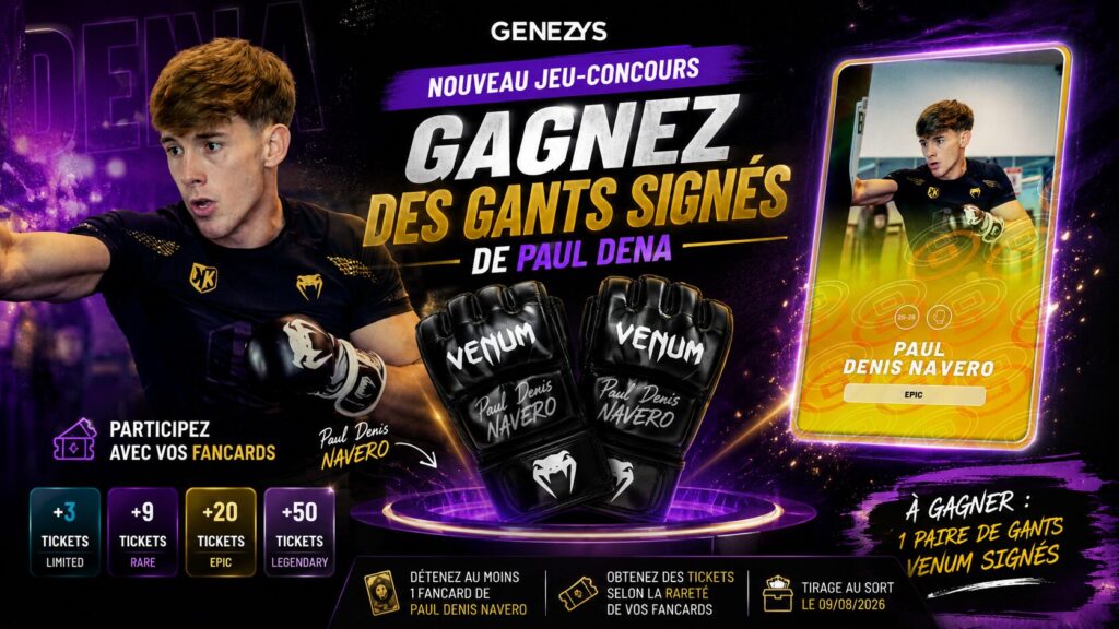 Visuel promotionnel du concours Genezys mettant en avant le combattant de MMA Paul Denis Navero (Paul Dena), sa carte Epic et une paire de gants Venum dédicacés à gagner.