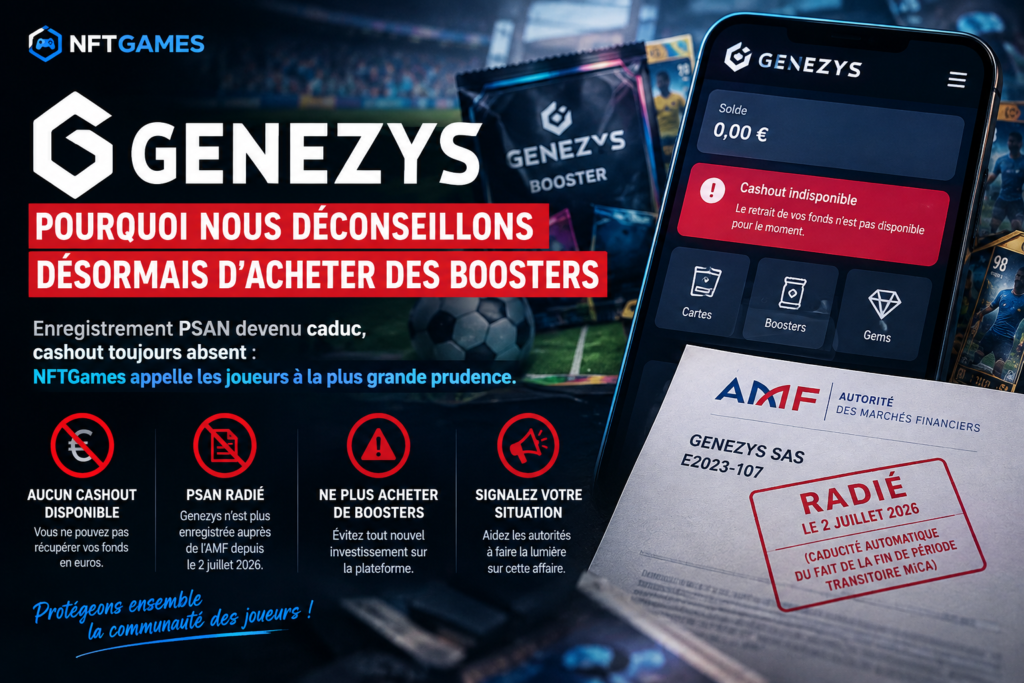 Genezys : cashout indisponible, ancien statut PSAN radié et recommandation de ne plus acheter de boosters